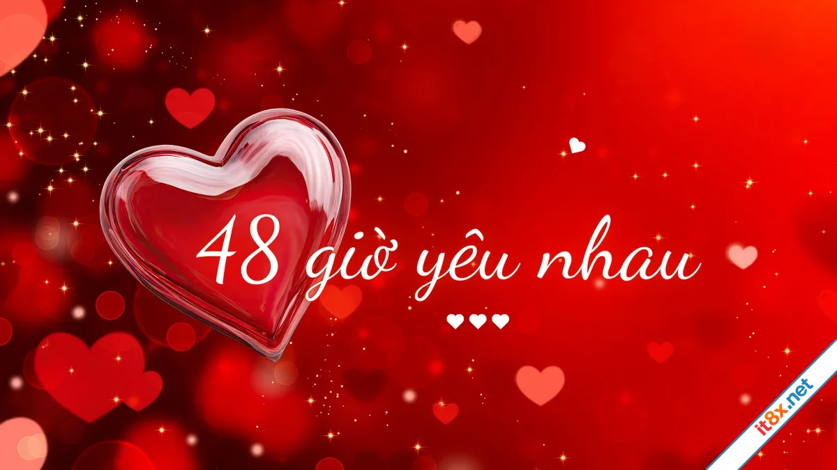 48 giờ yêu nhau
