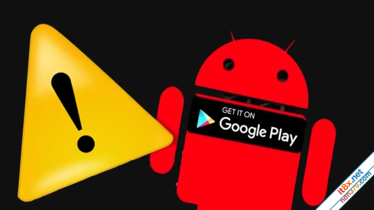 Cảnh giác với mã độc ngụy trang trong ứng dụng Google Play