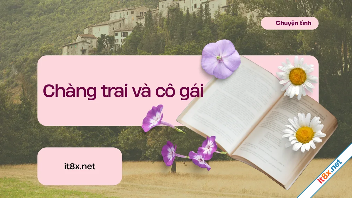 Chàng trai và cô gái