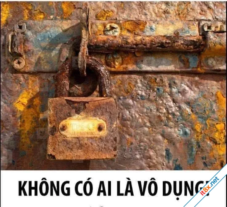 Không có ai là vô dụng