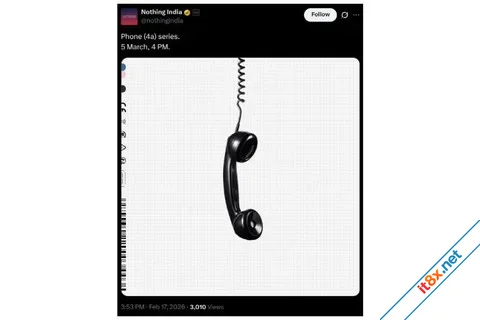 Nothing xác nhận ra mắt Phone (4a): Màn đối đầu trực diện với Apple