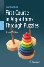 First Course in Algorithms Through Puzzles, Second Edition