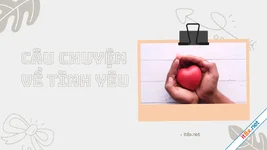 Câu chuyện về tình yêu