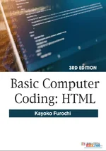 Basic Computer Coding: HTML, 3rd Edition