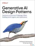 Generative AI Design Patterns: Solutions to Common Challenges When Building GenAI Agents and Applications (PDF)